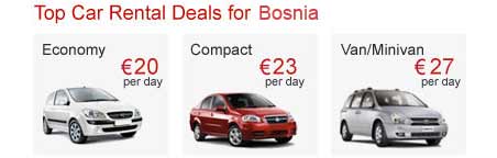 Top Car Rental Deals for Bosnia Top Car Rental Deals for Bosnia